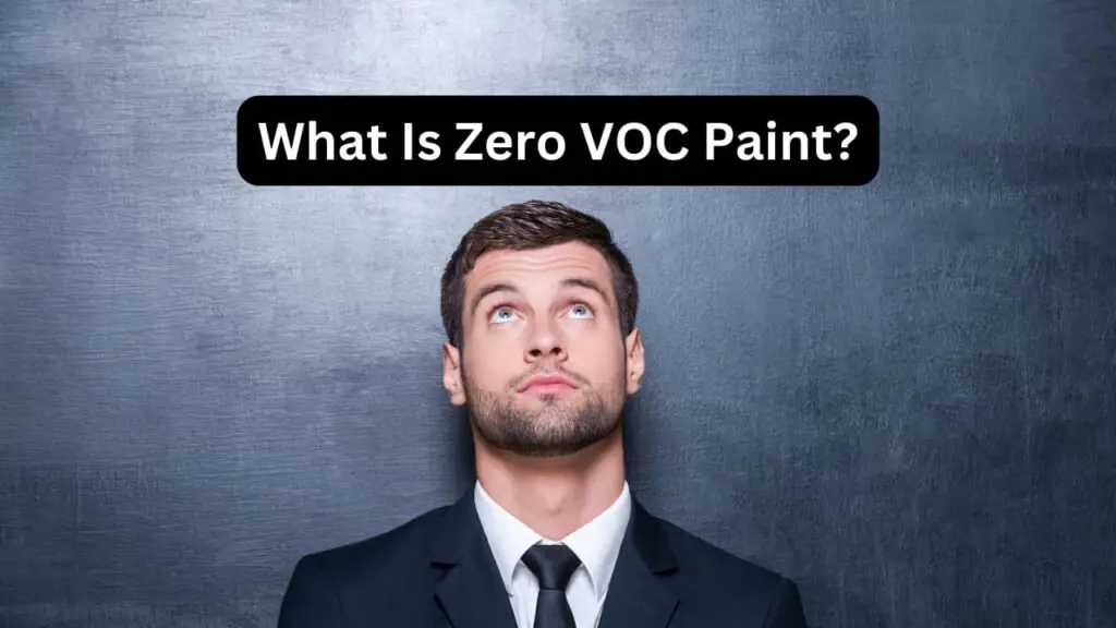 What Is Zero VOC Paint